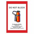 Pristine Products Fire Extinguisher Do Not Block Floor Sign. x 3. stDNBFE2436